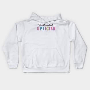 Optician Gifts | World's cutest Optician Kids Hoodie